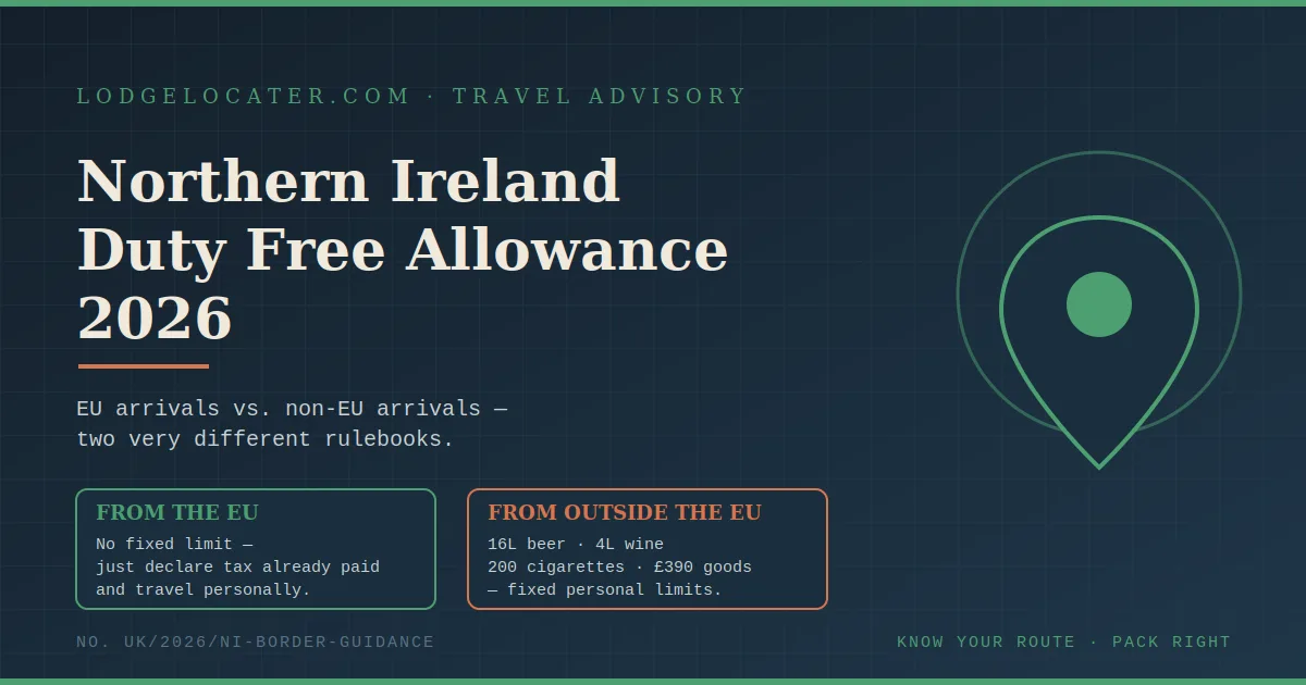 Northern Ireland Duty Free Allowance 2026: Exactly What You Can Bring In